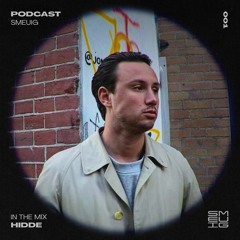 Smeuïg podcast #001: Hidde