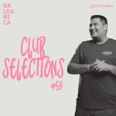 Club Selections 059 (Balearica Radio)