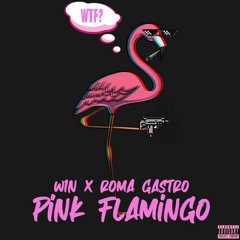 W1n X Roma Gastro - Pink Flamingo