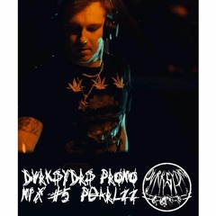 Dvrksydrs Promo Mix #5 Pearlzz