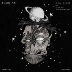 Zoodiak - New Order (Sven Sossong Remix)