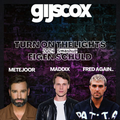 Eigen Schuld Turn Off The Lights (Gijs Cox' Smashup) (FILTERED) FREE DOWNLOAD