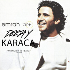 Emrah - Tırlamışım [DJ KARACA REMIX]
