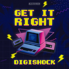 Digishock - Get It Right