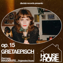 House At Home 015 : gretaepisch