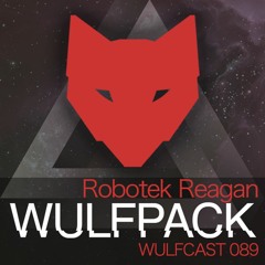 Wulfcast 089 - Robotek Reagan