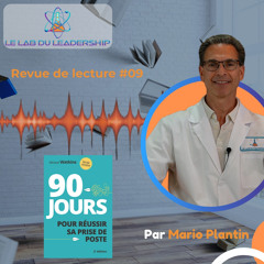 Revue de lecture #09 : Les 3 pièges mortels de vos 90 premiers jours
