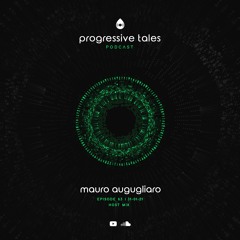 63 Host Episode I Progressive Tales with Mauro Augugliaro