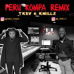Peru Kompa Remix By TKev, KMillz