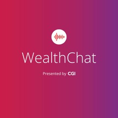 WealthChat Ep 15 - Open Banking: Canada's Journey