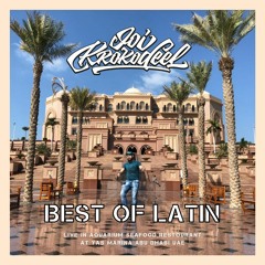 Joi Krokodeel - Best of LATIN (Live in Aquarium restourant at Yas Marina Abu Dhabi UAE)