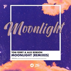 Moonlight (Tom Ferry VIP Mix)