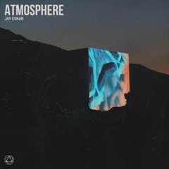 Jay Eskar - Atmosphere