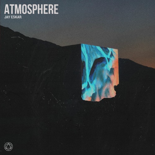 Jay Eskar - Atmosphere