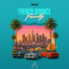 French Bounce Family part 2