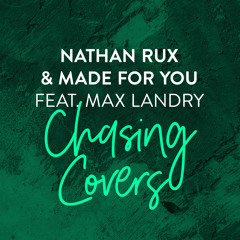 Chasing Covers (feat. Max Landry)