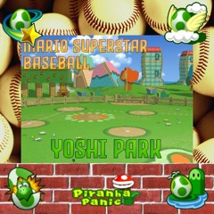 Yoshi Park / Piranha Panic (Mario Superstar Baseball)