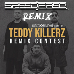 Teddy Killerz - Shine (SpeedFreq Remix)