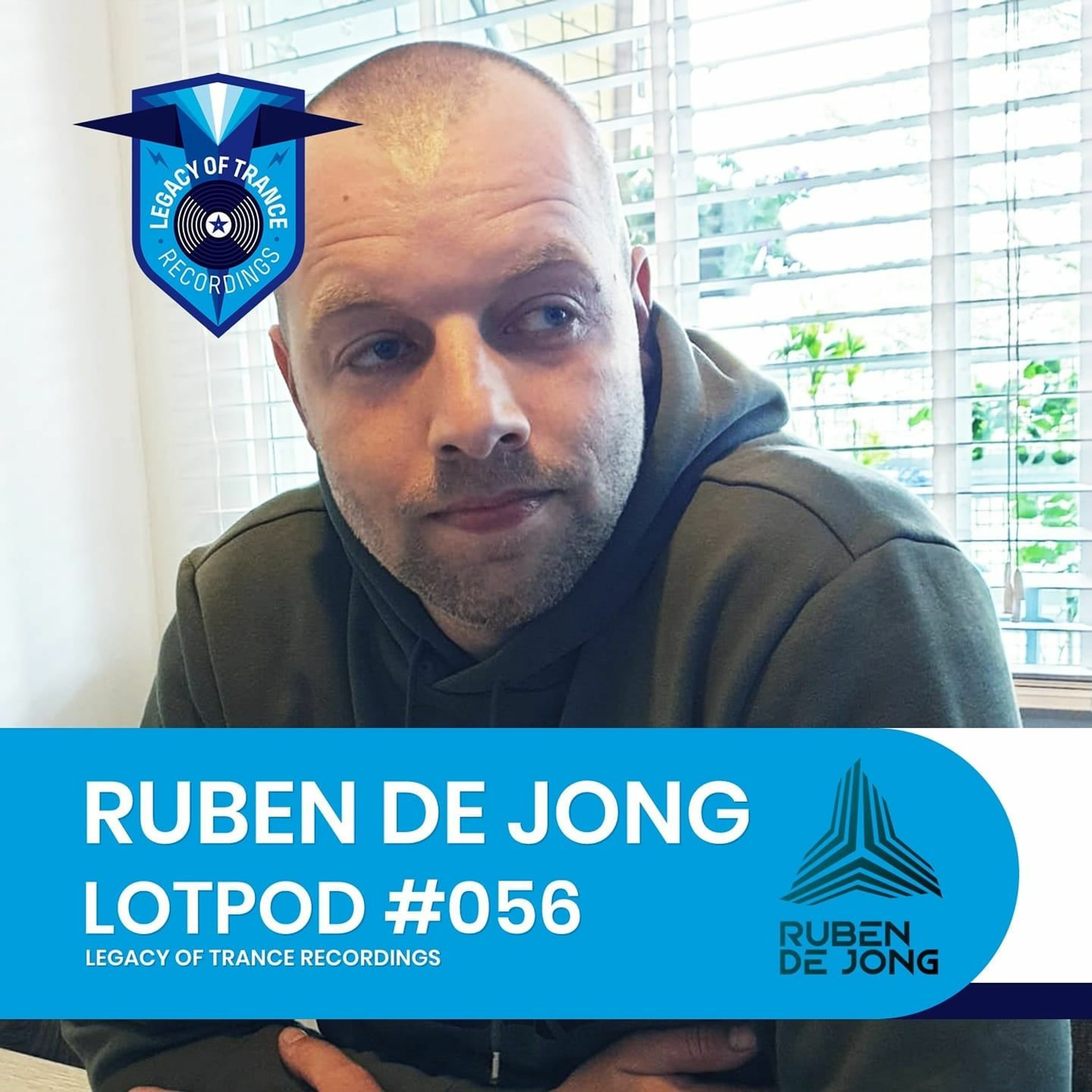 Podcast: Ruben De Jong - LOTPOD056 (Legacy Of Trance Recordings) episode artwork
