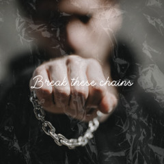 Mad Domz - Break these Chains