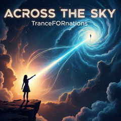 Across the Sky (Original mix)