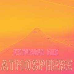 Atmosphere (Extended Mix)