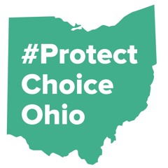 Protect Choice Ohio-ballot initiative w/ Dr. Lauren Beene, MD