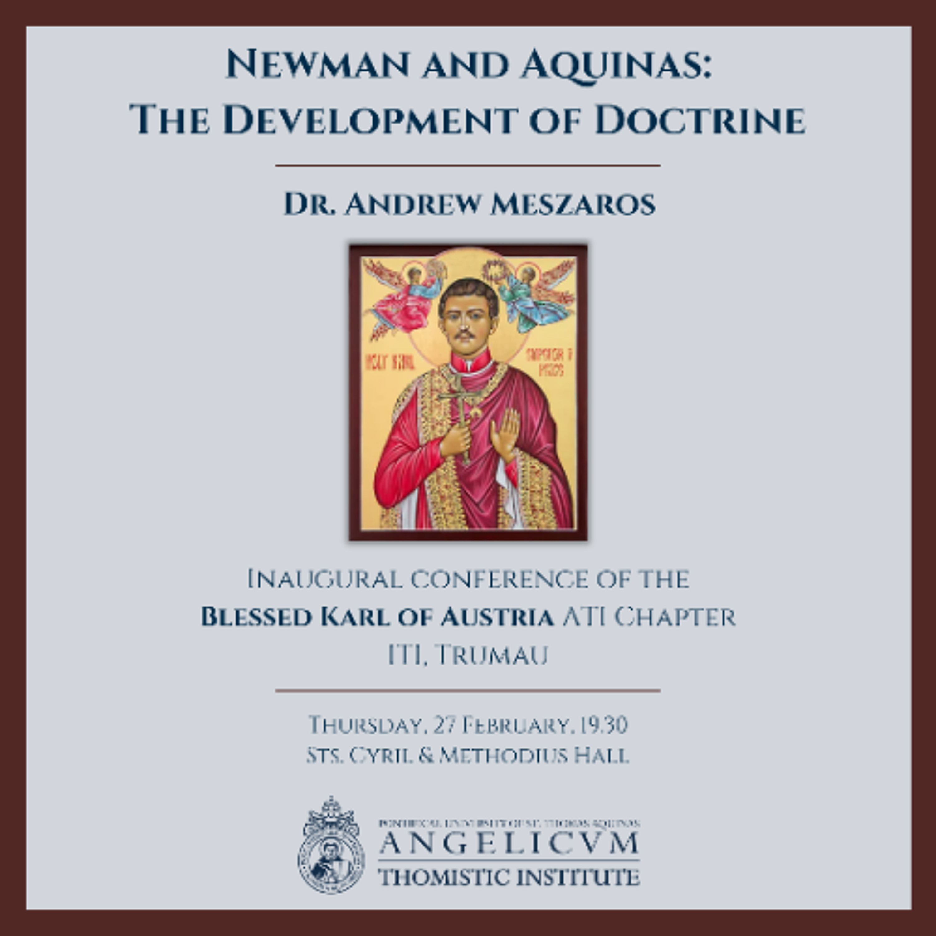 Newman and Aquinas: The Development of Doctrine | Dr. Andrew Meszaros