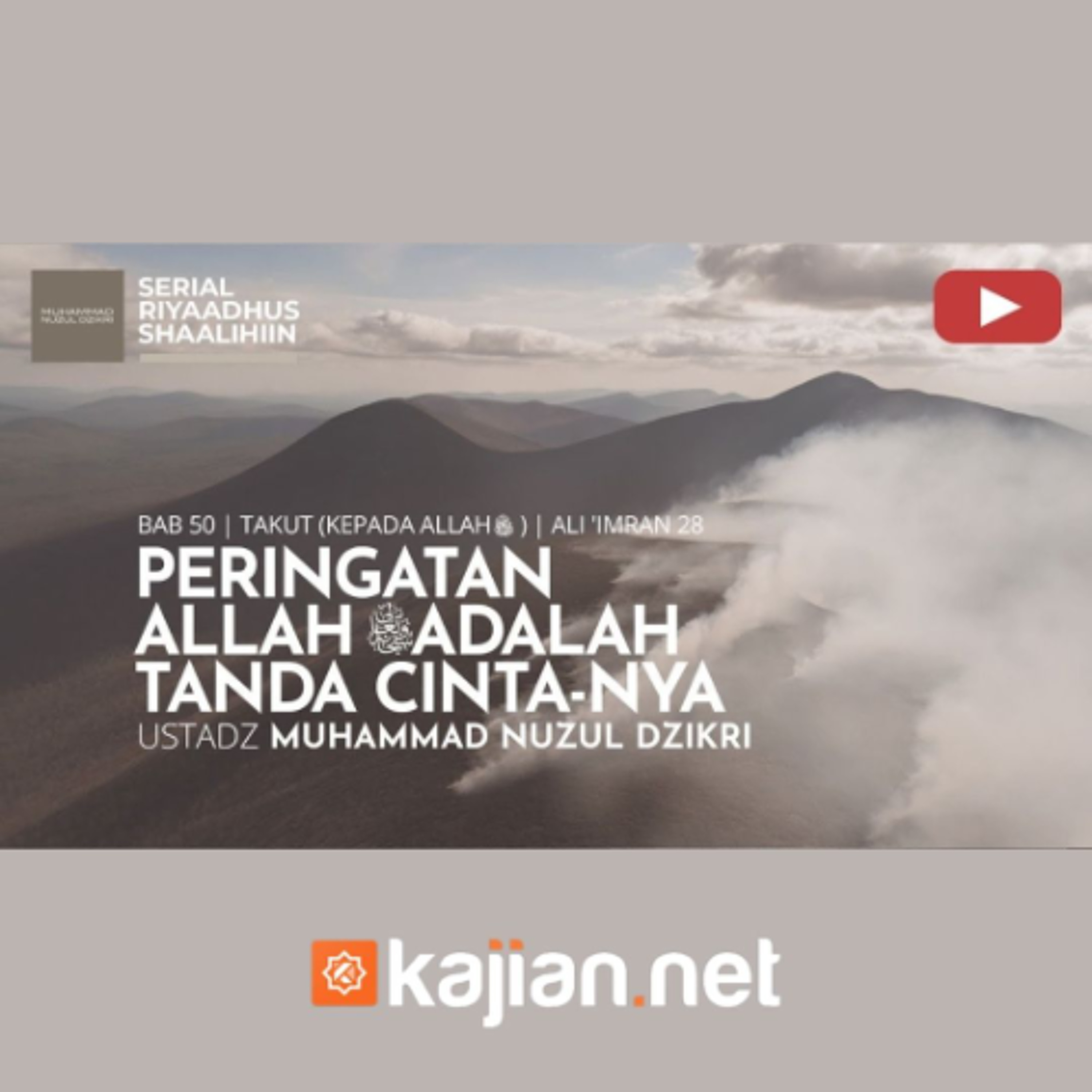 1914. Peringatan Allah ﷻ Adalah Tanda Cinta Nya - Ustadz Muhummad Nuzul Dzikri, Lc. episode artwork