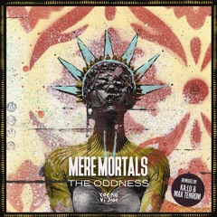 Premiere : The Oddness - Mere Mortals [Cosmovision Records]