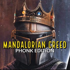 Mandalorian This is The Phonk!