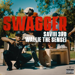 Swagger (feat. Wallie the Sensei)