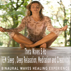 Theta Waves 5 Hz (REM Sleep , Deep Relaxation, Meditation and Creativity)