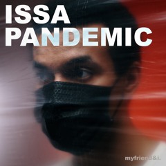 ISSA PANDEMIC