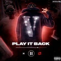 Dthang - Play It Back