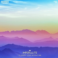 [AREC025]Imperialite Ft. Fogerz - Story Without End