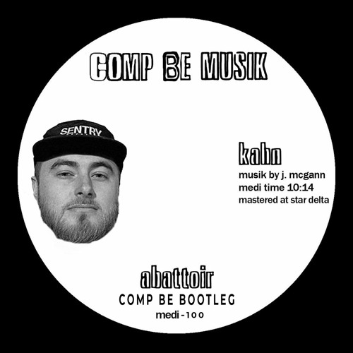 Kahn - Abattoir (Comp Be Bootleg)