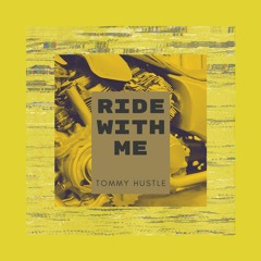 Ride with Me (Full Release)