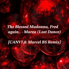 Marea (Lost Dance) [CANVI & Marcel BS Remix]