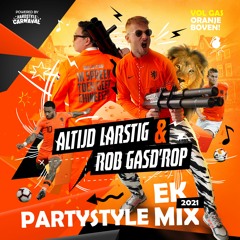 EK 2021 ORANJE PARTYSTYLE MIX | Altijd Larstig & Rob Gasd'rop