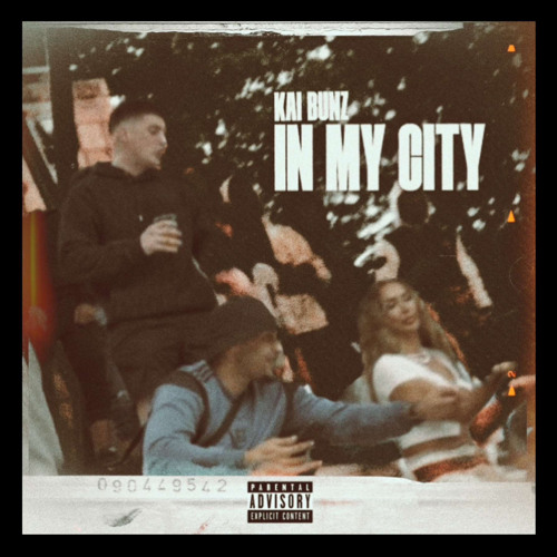 KAI Bunz - IN MY CITY