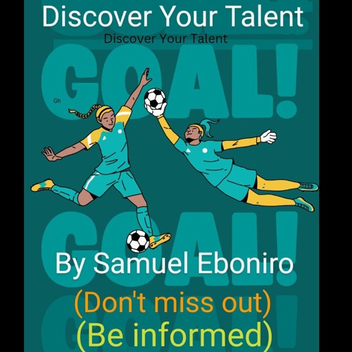 Discover Your Talent. Ch. 2.