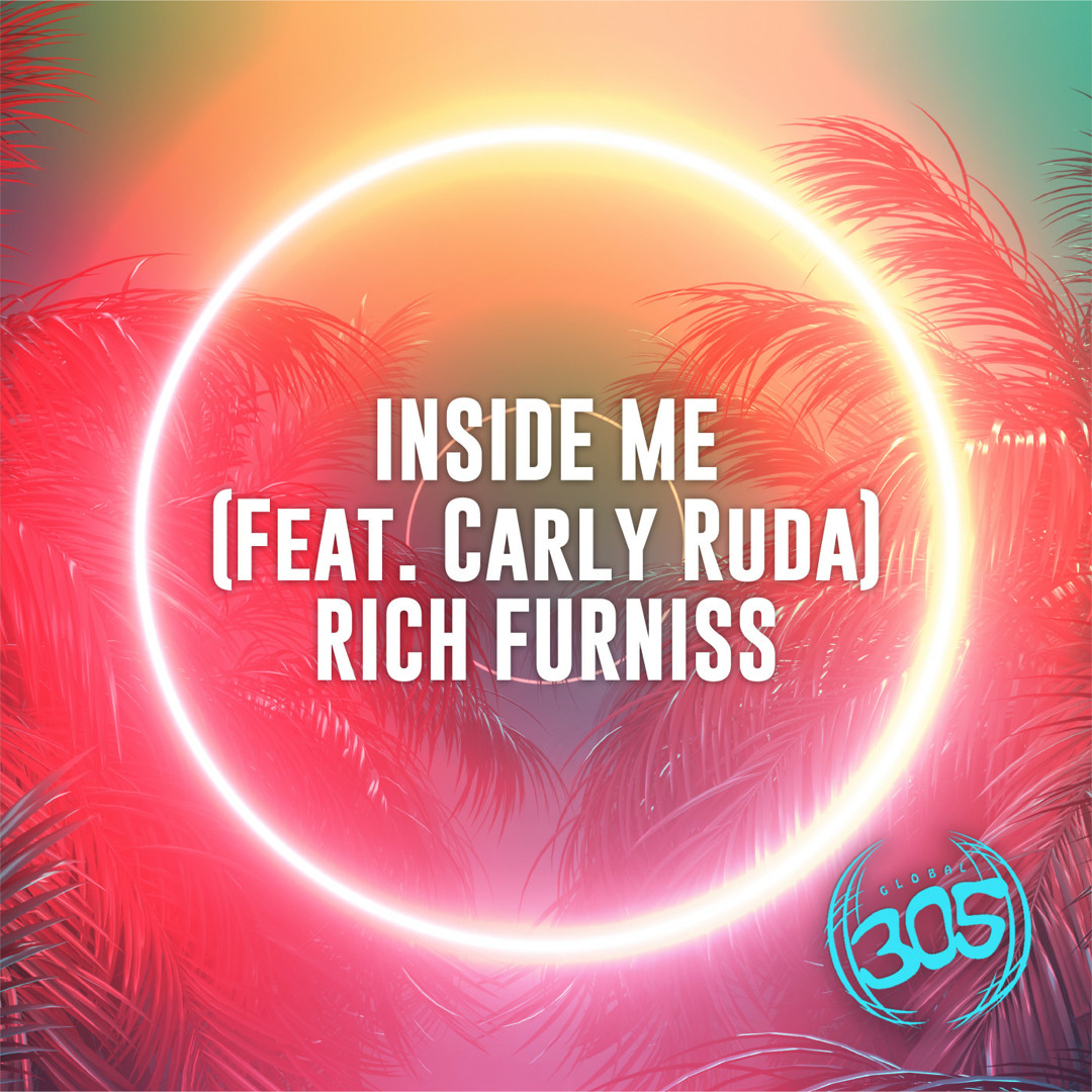 Stream Rich Furniss - Inside Me (feat. Carly Ruda) (Original Mix) by ...
