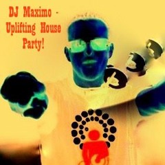 DJ Maximo - Uplifting House Party! (Classics)