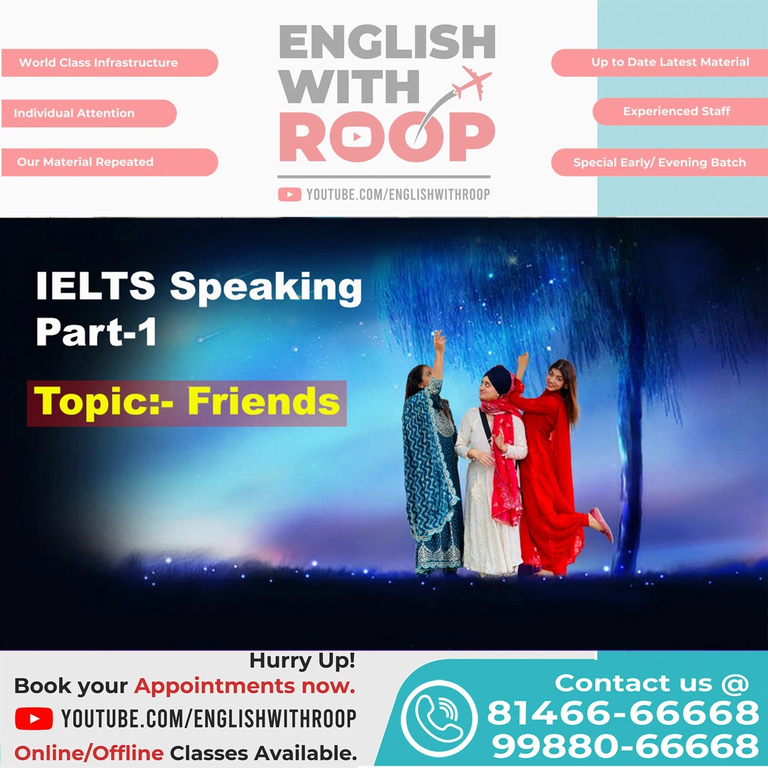 Stream IELTS Speaking Part 1 Topic Friends from English with Roop ...