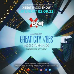 Great City Vibes September 2023 - XBeat Radio Station