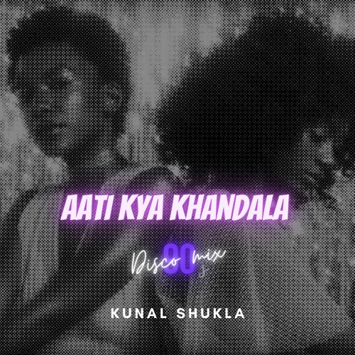 Aati kya khandala 90s Disco mix (orignal)