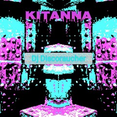 Kitanna (Frese Mix 2024)