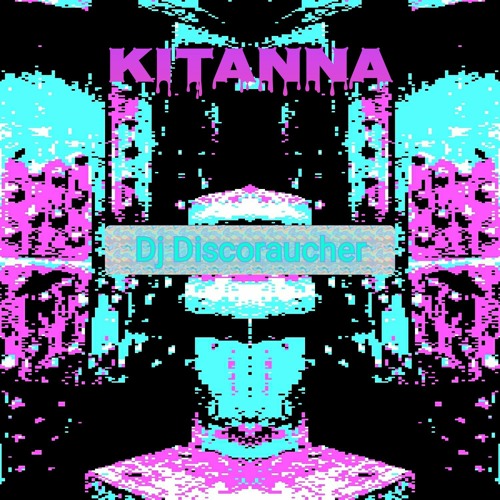 Kitanna (Original Mix 2023)