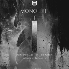Various Artists - Monolith 3 EP  OUT NOW!
